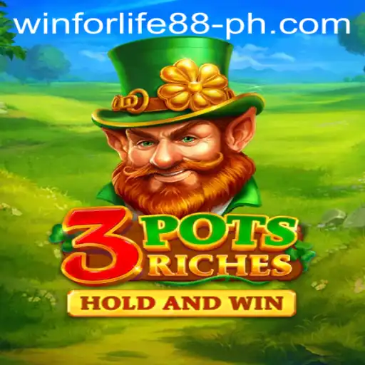 Discovering the Thrills of 3potsRiches: Unleash Your Luck with WINFORLIFE88