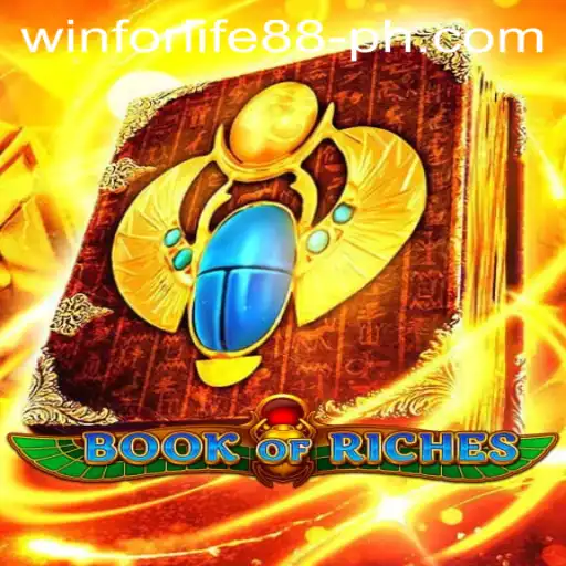 Discover the Thrilling World of BookofRiches with WINFORLIFE88